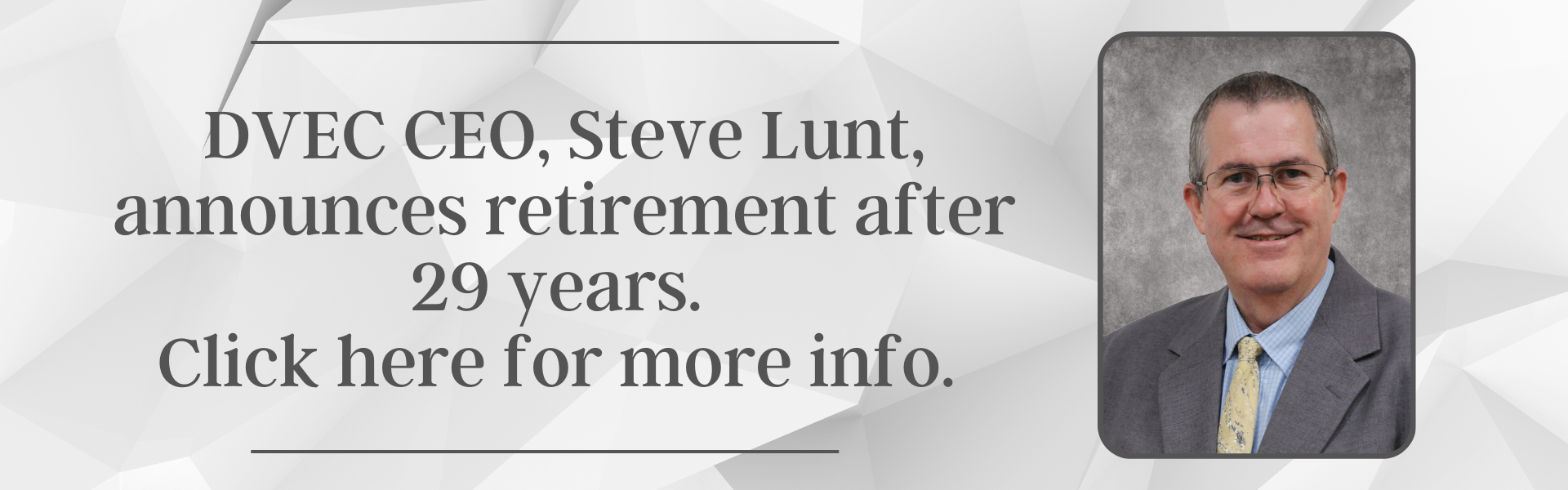 DVEC CEO Retires
